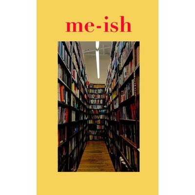me-ish