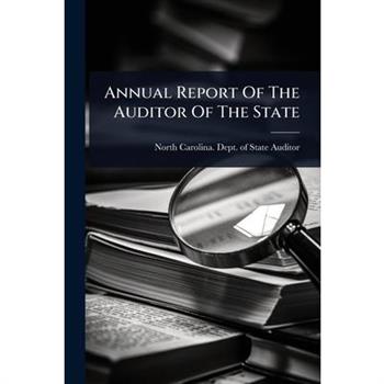 Annual Report Of The Auditor Of The State
