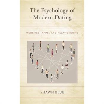 The Psychology of Modern Dating