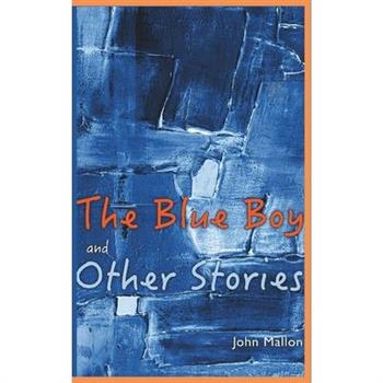 The Blue Boy And Other Stories