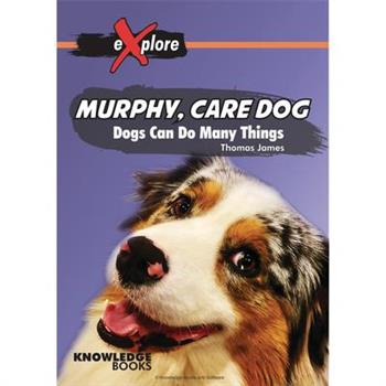 Murphy, Care Dog