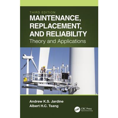 Maintenance, Replacement, and Reliability
