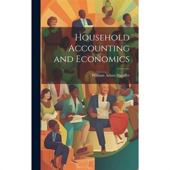 Household Accounting and Economics