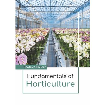 Fundamentals of Horticulture