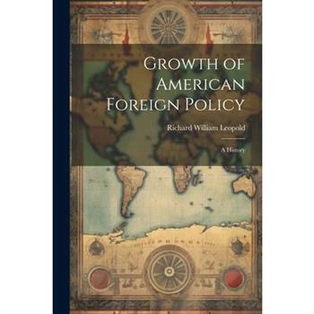Growth of American Foreign Policy