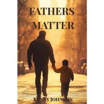 Fathers Matter