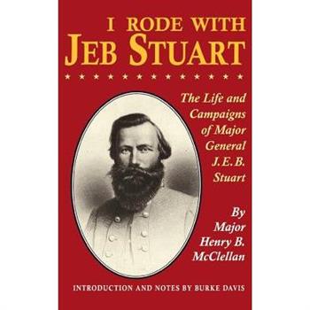 I Rode with Jeb Stuart