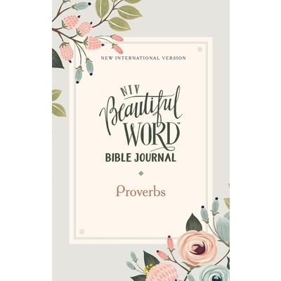 Niv, Beautiful Word Bible Journal, Proverbs, Paperback, Comfort Print