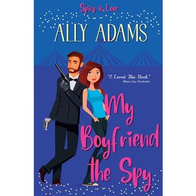 My Boyfriend the Spy