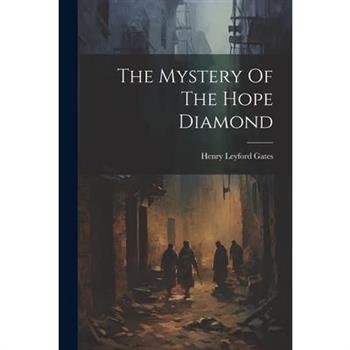 The Mystery Of The Hope Diamond