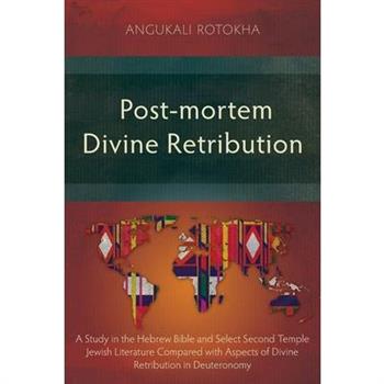 Post-mortem Divine Retribution