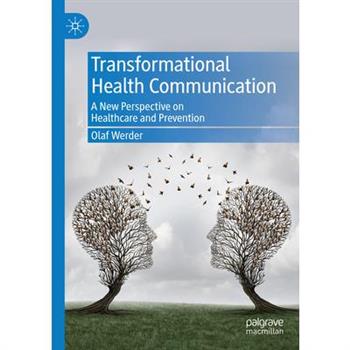 Transformational Health Communication