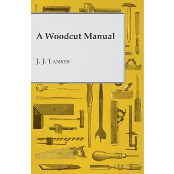 A Woodcut Manual