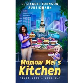 Mamaw Mel's Kitchen