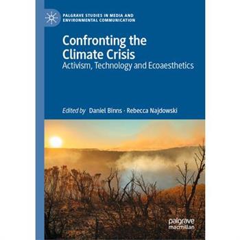 Confronting the Climate Crisis