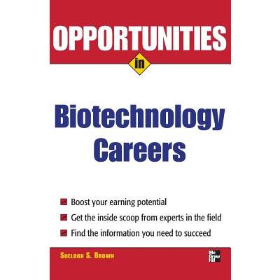 Opportunities in Biotech Careers