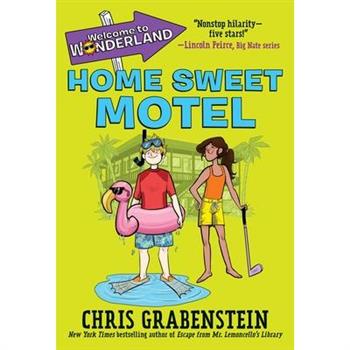 Welcome to Wonderland #1: Home Sweet Motel