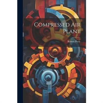 Compressed Air Plant