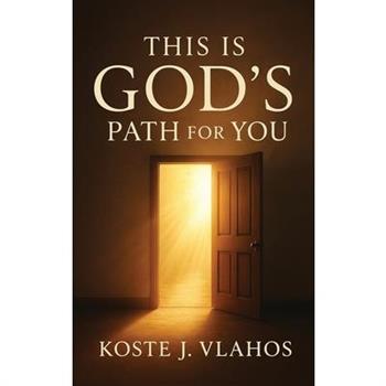 This Is God's Path For You