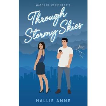 Through Stormy Skies