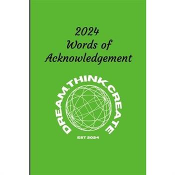 2024 Words of Acknowledgement