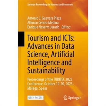 Tourism and Icts: Advances in Data Science, Artificial Intelligence and Sustainability