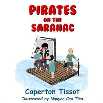 Pirates on the Saranac