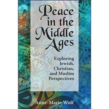 Peace in the Middle Ages