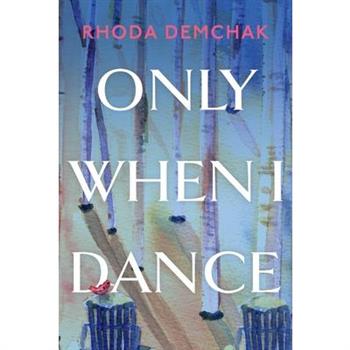 Only When I Dance
