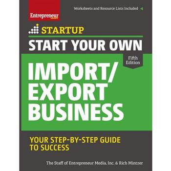 Start Your Own Import/Export Business