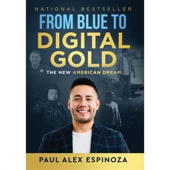 From Blue to Digital Gold