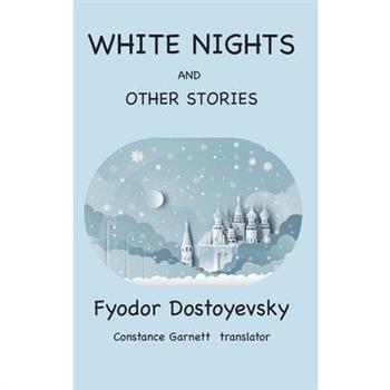 White Nights and Other Stories