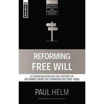 Reforming Free Will
