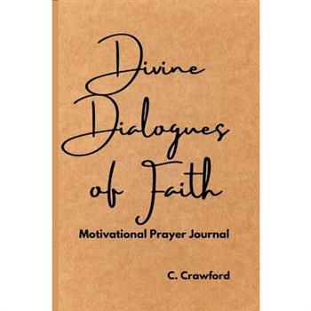 Divine Dialogues of Faith