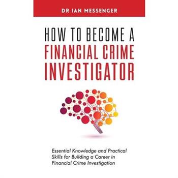 How to Become a Financial Crime Investigator