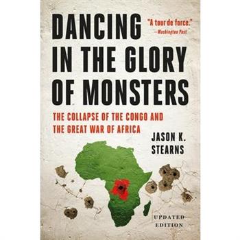 Dancing in the Glory of Monsters