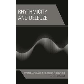 Rhythmicity and Deleuze