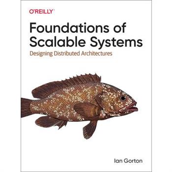 Foundations of Scalable Systems