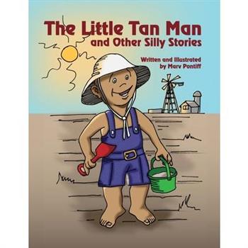 The Little Tan Man and Other Similar Stories