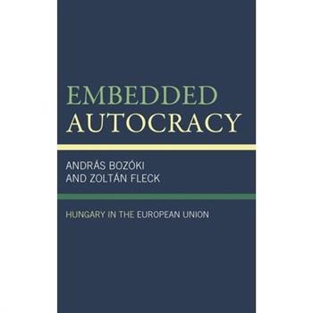 Embedded Autocracy