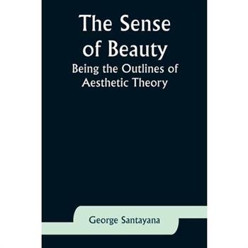 The Sense of Beauty