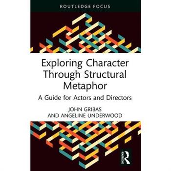 Exploring Character Through Structural Metaphor