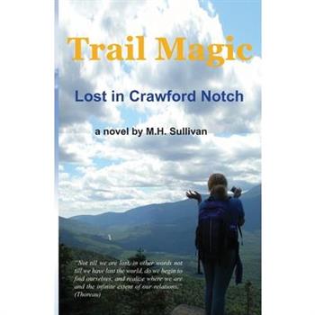 Trail Magic