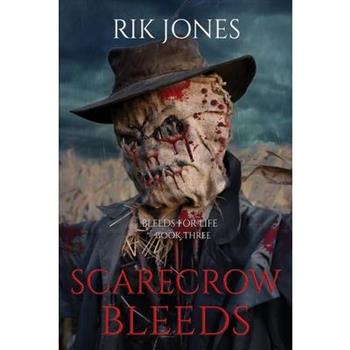 Scarecrow Bleeds
