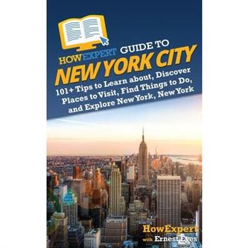 HowExpert Guide to New York City