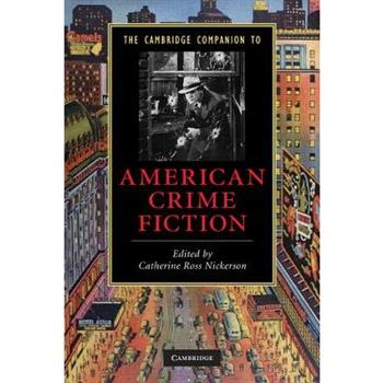 The Cambridge Companion to American Crime Fiction