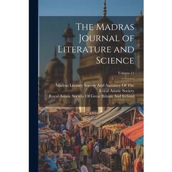 The Madras Journal of Literature and Science; Volume 11