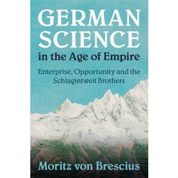 German Science in the Age of Empire
