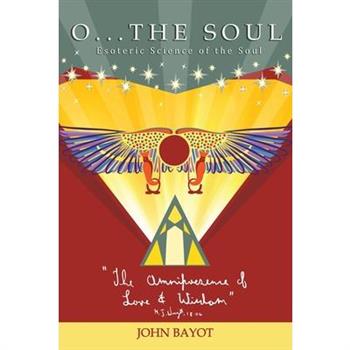 O... The Soul
