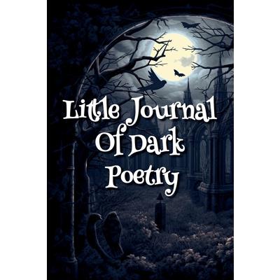 Little Journal Of Dark Poetry